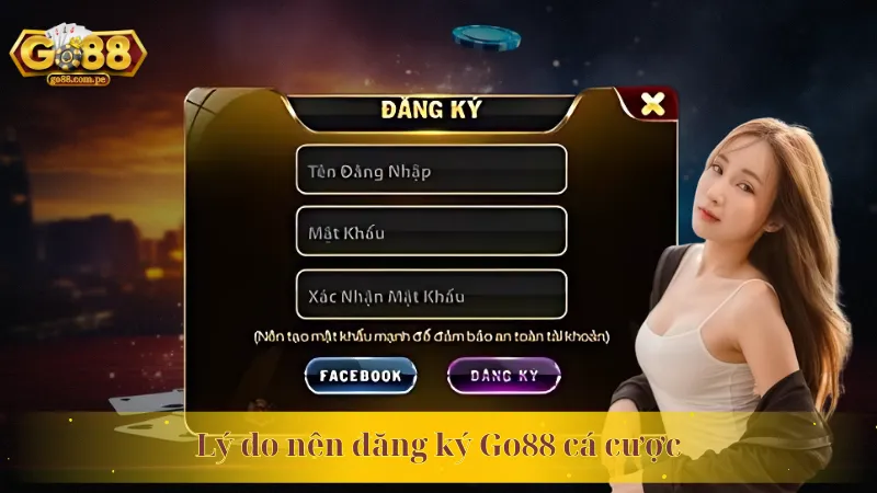 Lý do nên đăng ký Go88 cá cược